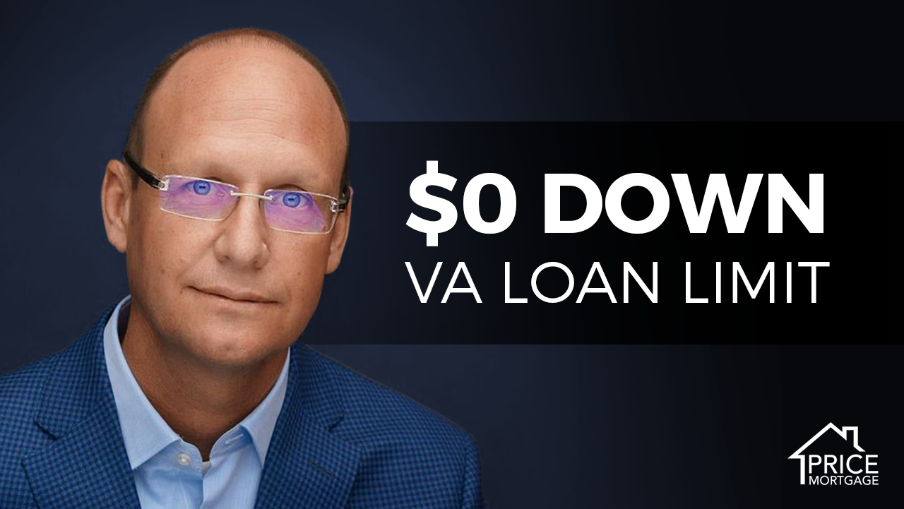 $0 Down VA Loan Limit