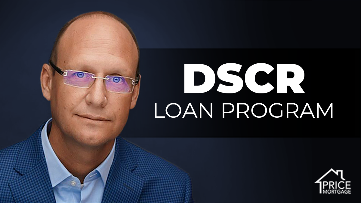 DSCR Loan Program